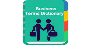 Business Dictionary and toolkit For Application of Business Concepts